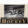 "I'd Rather Be Playing Hockey" Sign W/ Photo -Discount Hockey Shop 584b2a1914e3ff54985db37d673f185c89520cf2